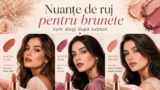 Nuanțe de ruj pentru brunete: cum alegi după subton